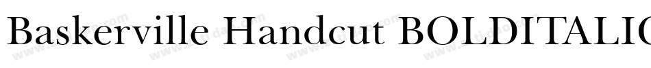 Baskerville Handcut BOLDITALIC字体转换